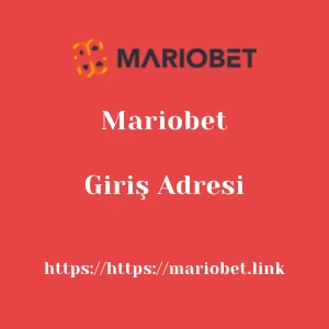 Mariobet Giriş Adresi