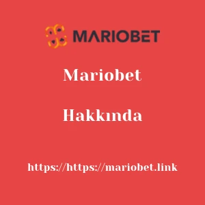 Mariobet Hakkında