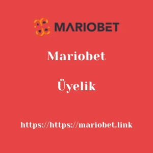 Mariobet Üyelik